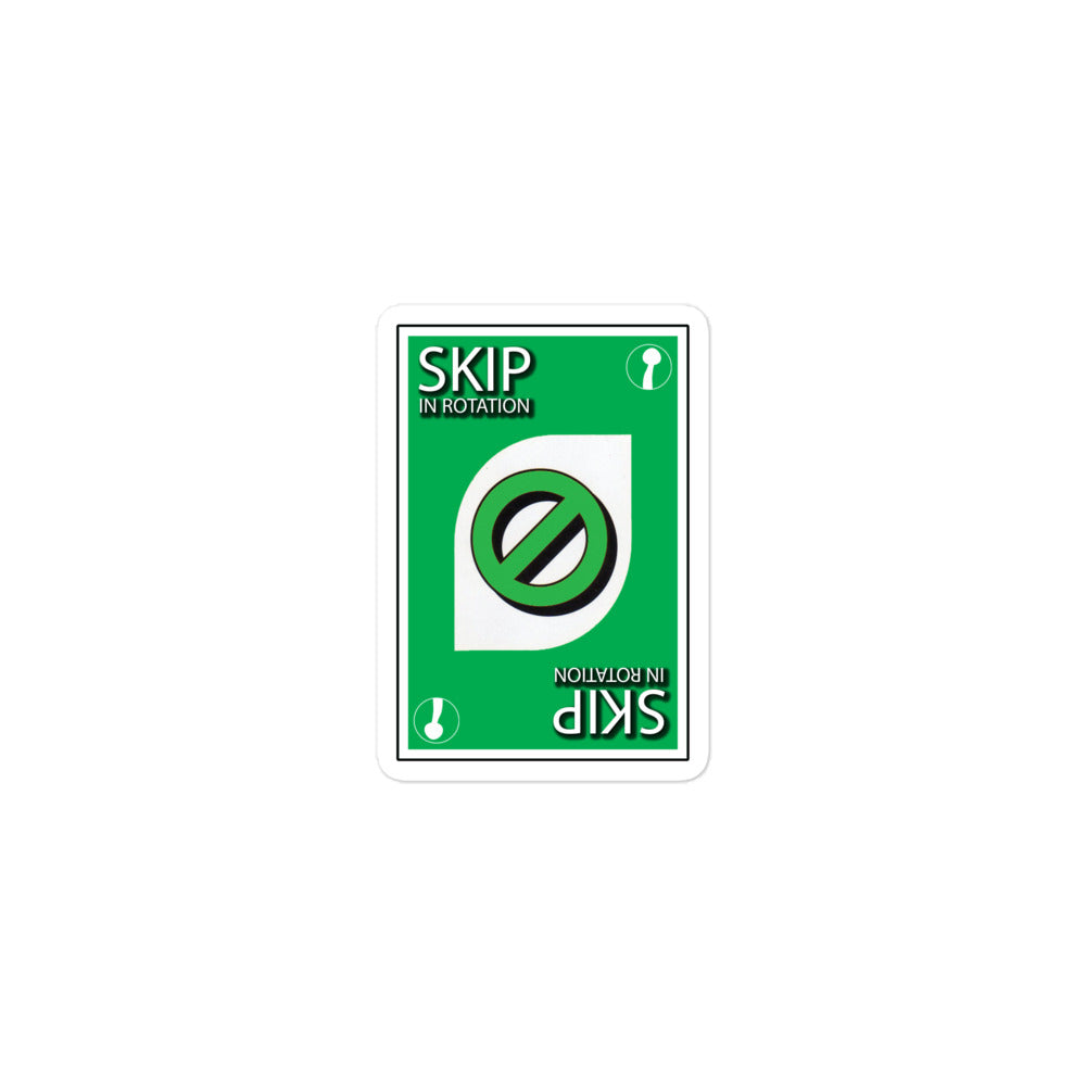 SKIP In Rotation Sticker